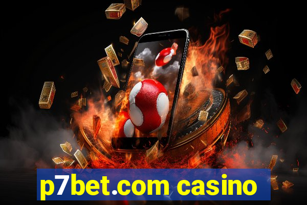 p7bet.com casino